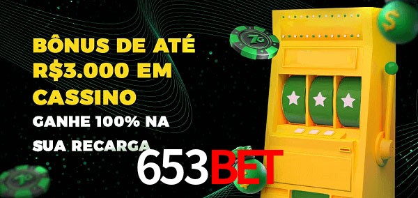 653Bet melhor bônus de depósito